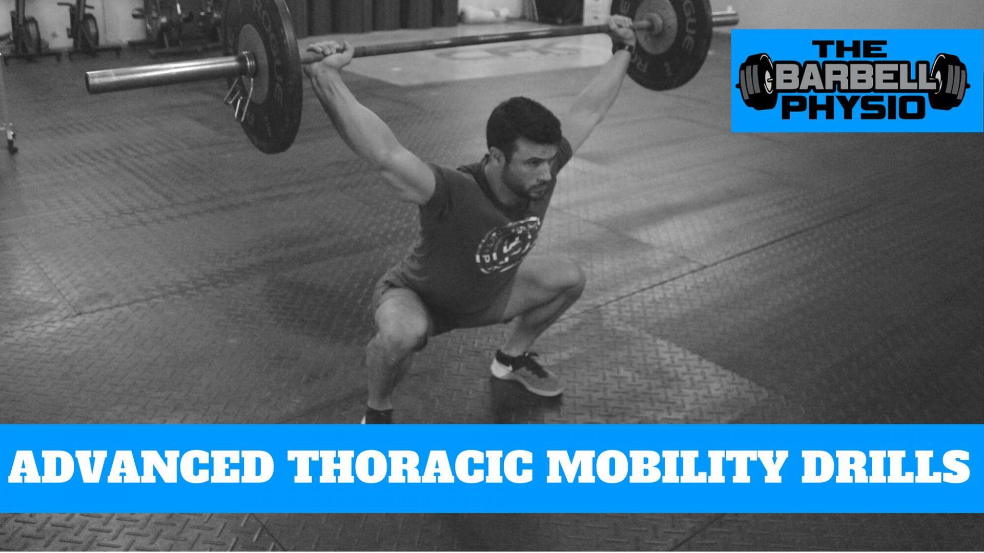 Five Advanced Thoracic Spine Mobility Drills