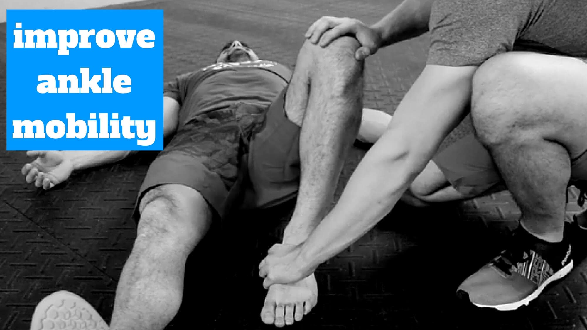 Featured image for “The Best Quick Ankle Mobility Fix”
