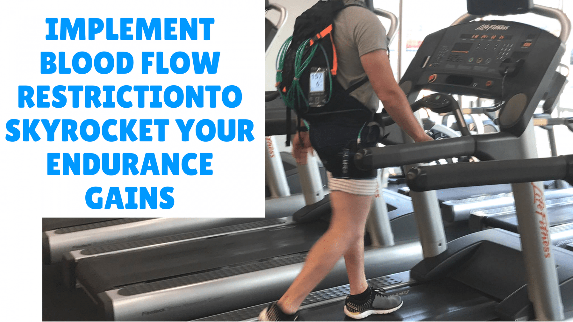 Blood Flow Restriction Training for Endurance Gains