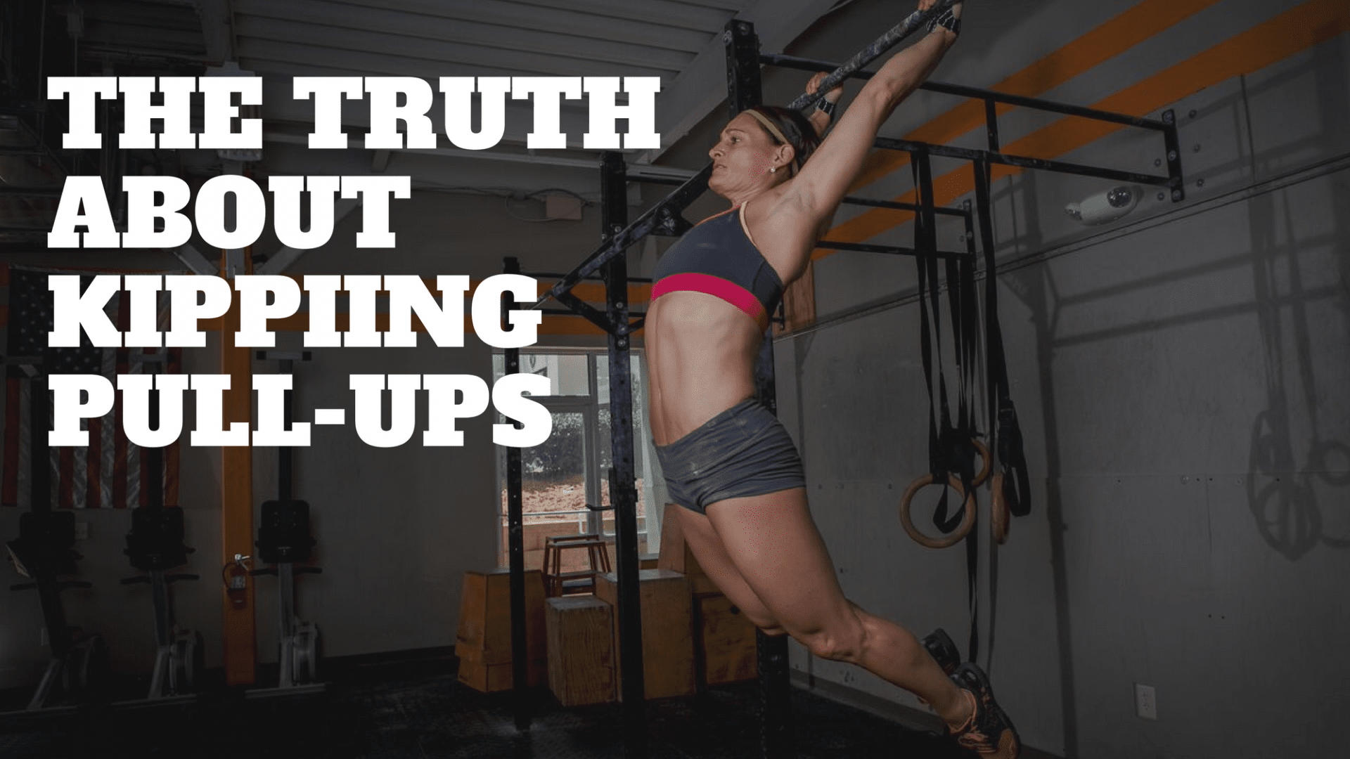 The Truth About Kipping Pull-ups