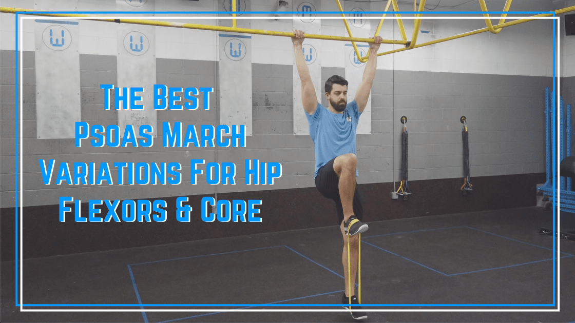 the best psoas march variations