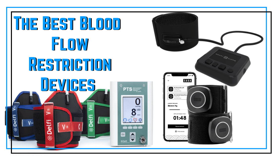 The Best Blood Flow Restriction Bands and Devices in 2022