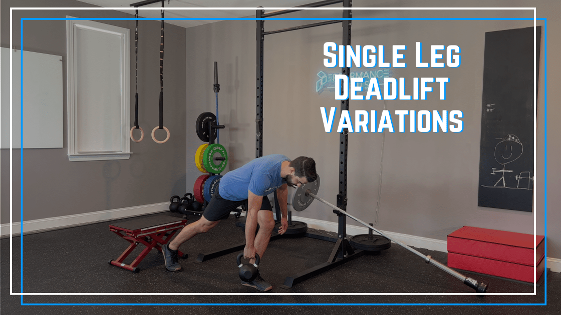Featured image for “Single Leg Deadlift Variations”