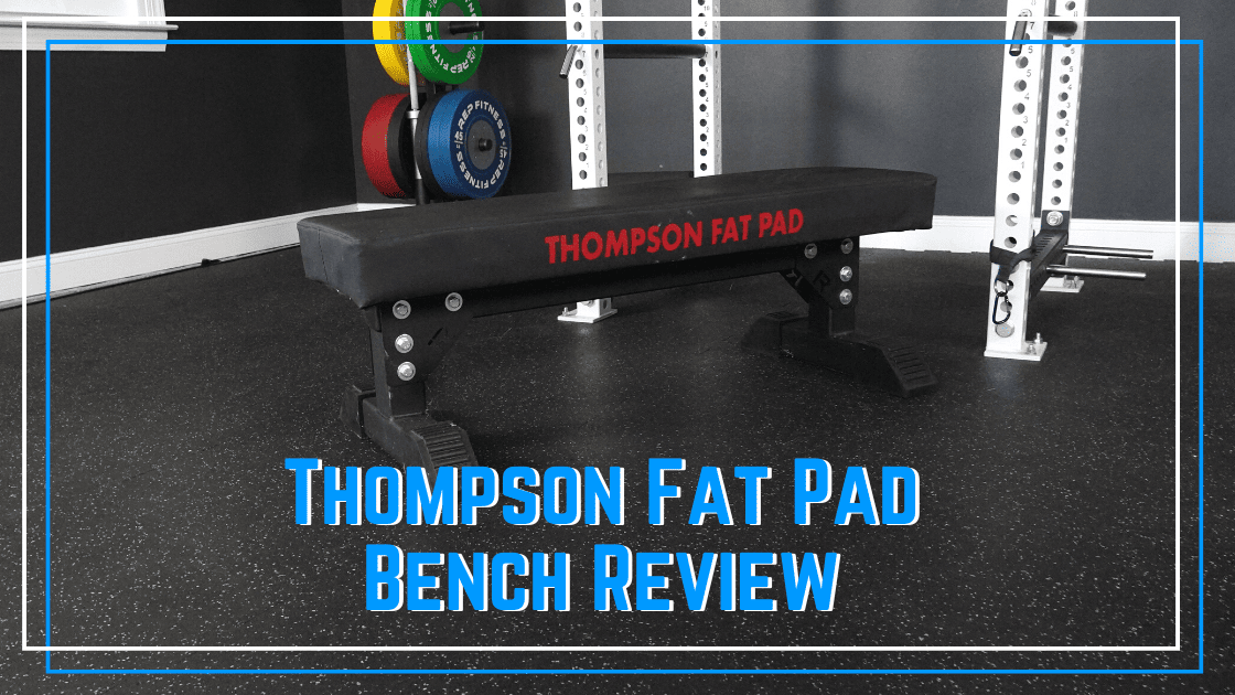 Featured image for “Thompson Fat Pad Review”