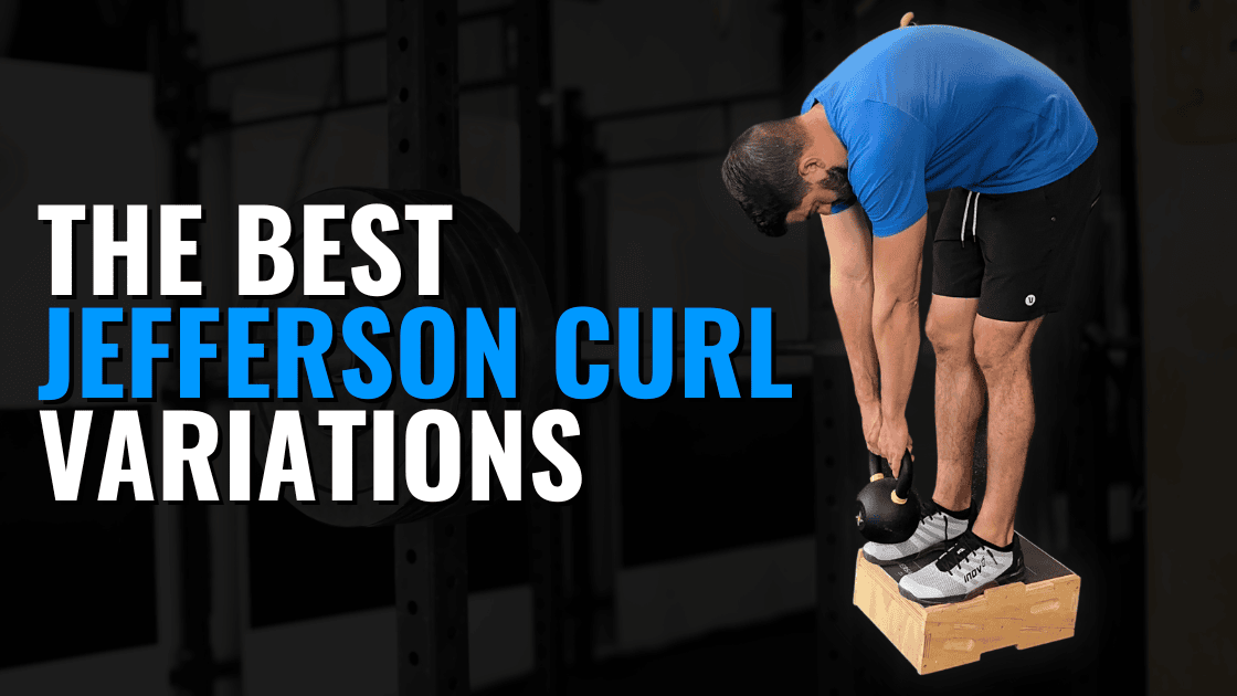 Featured image for “The Best Jefferson Curl Variations”