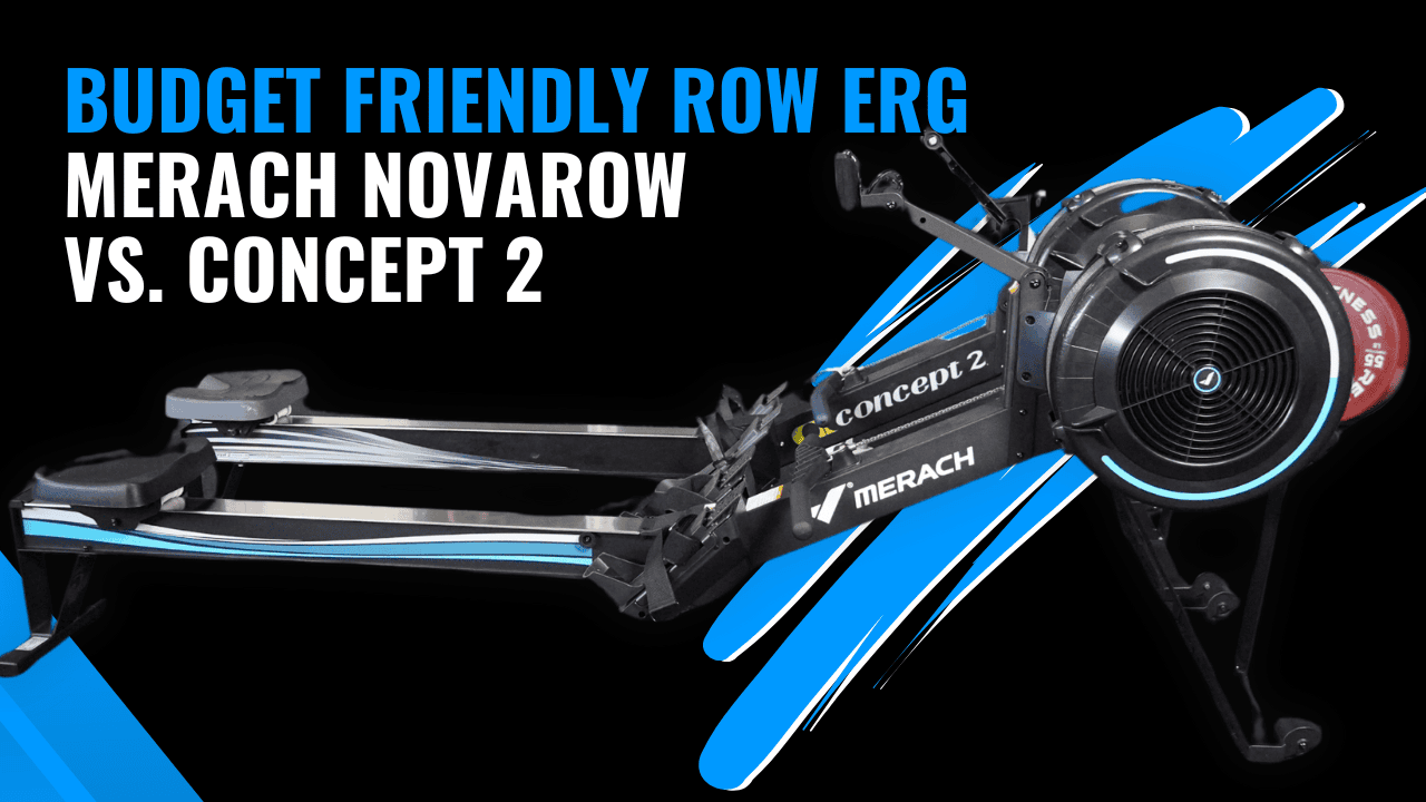 Budget Friendly Row Erg: MERACH NovaRow R50 VS Concept2